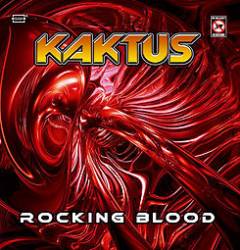 Kaktus : Rocking Blood